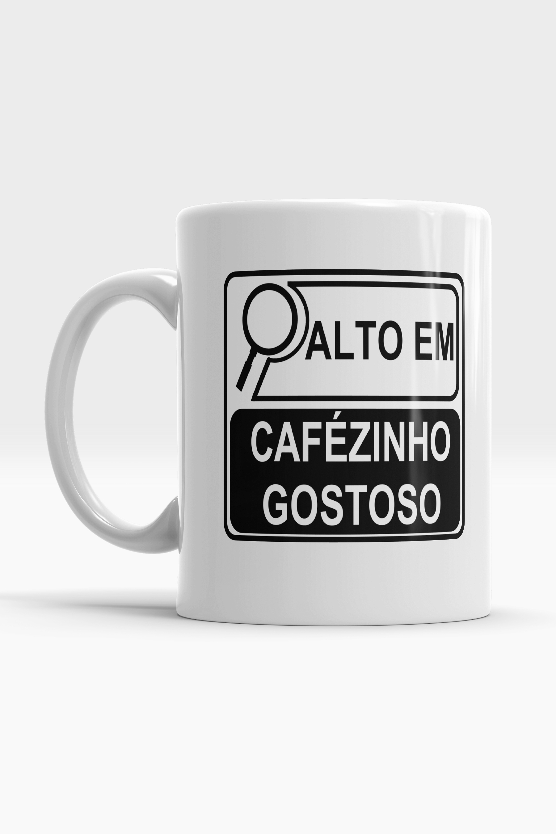 Caneca Alto em cafézinho gostoso - Risadas na Manga