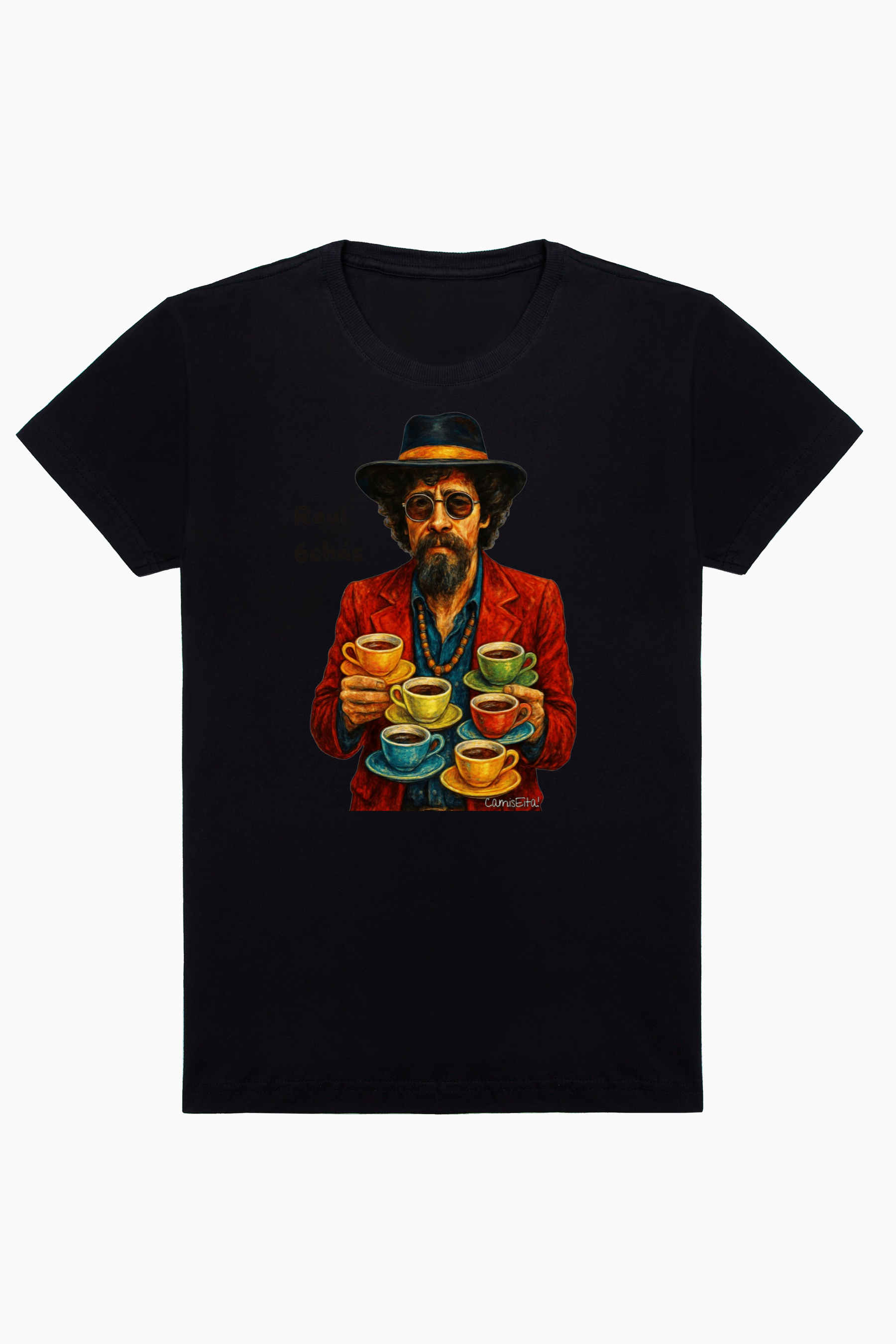 Camiseta Raul Seixas: O Maluco Beleza e Seus 6 Chás! - CamisEita!, image size:1100x1648