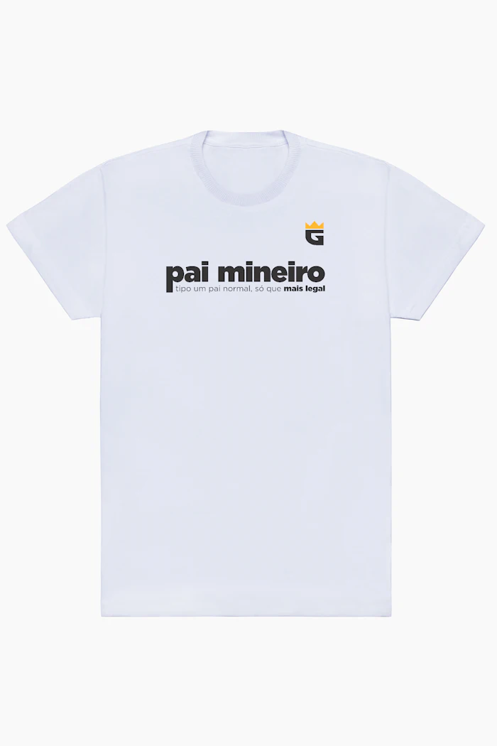 Camiseta Pai Mineiro Mais Legal da Da Galera