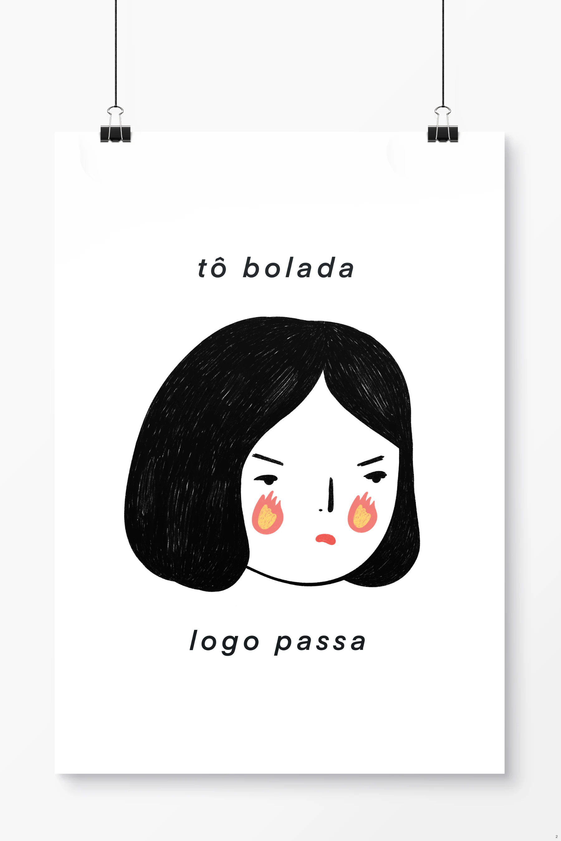 Poster Tô bolada logo passa - Zebradaa