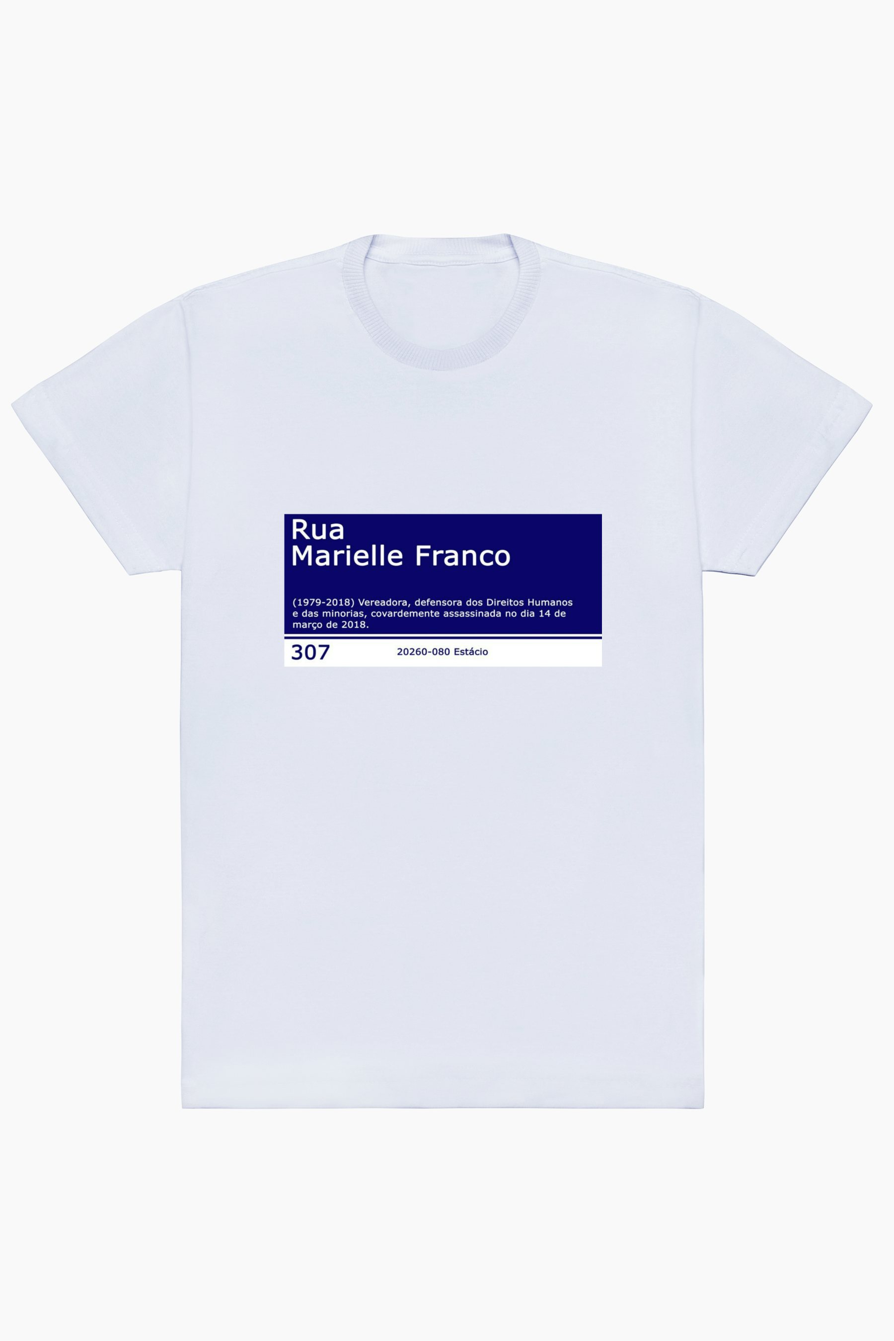 Camiseta Rua Marielle Franco Foi Golpe - Main Image